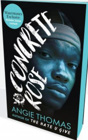 Concrete Rose (The Hate U Give, #0)