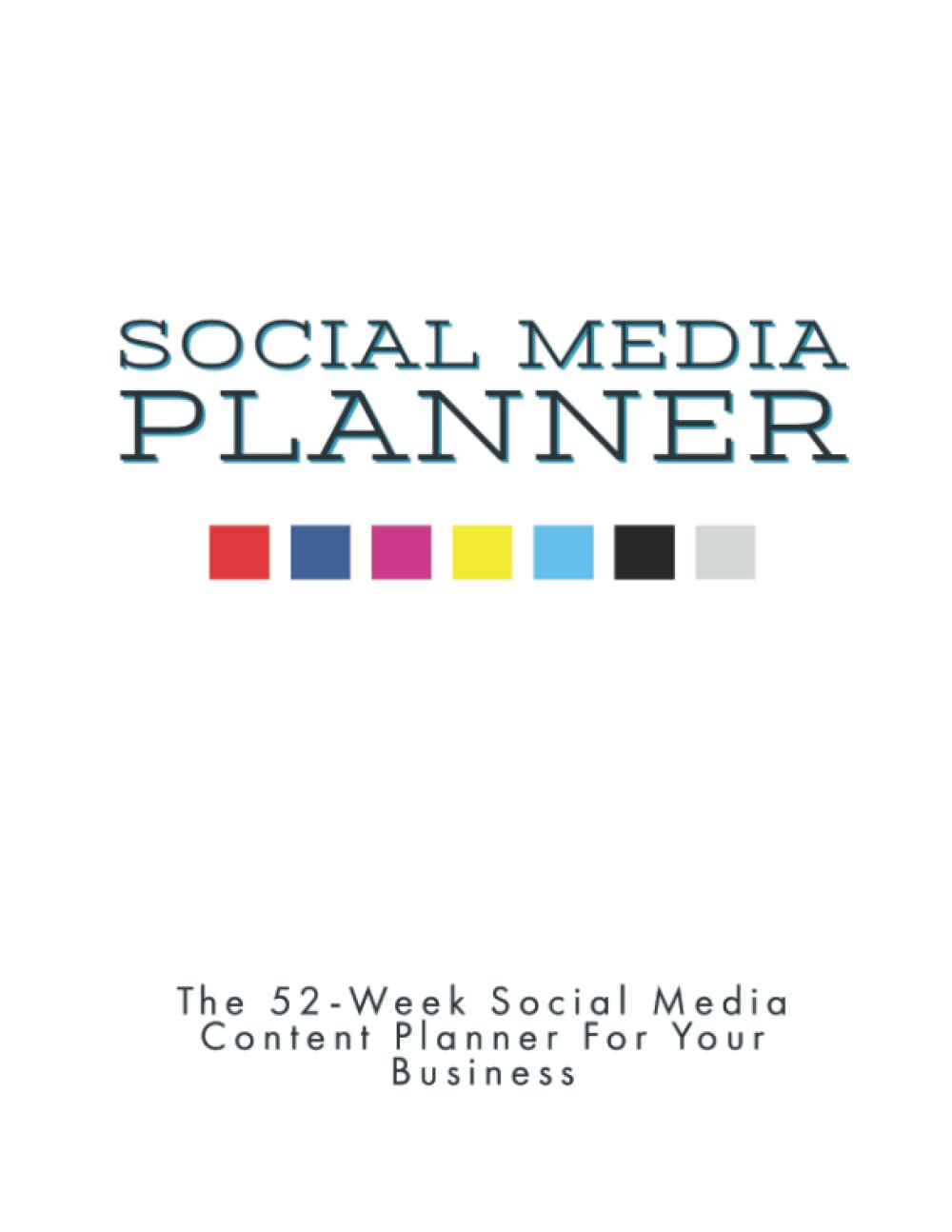 social-media-planner-the-52-week-social-media-content-planner-for-your