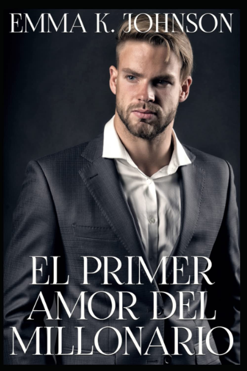 El Primer Amor del Millonario