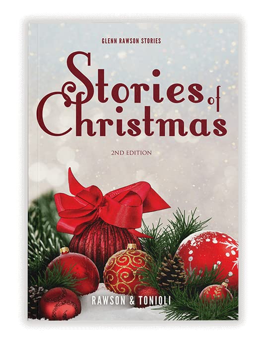 Stories of Christmas 2nd Edition by Glenn Rawson Goodreads