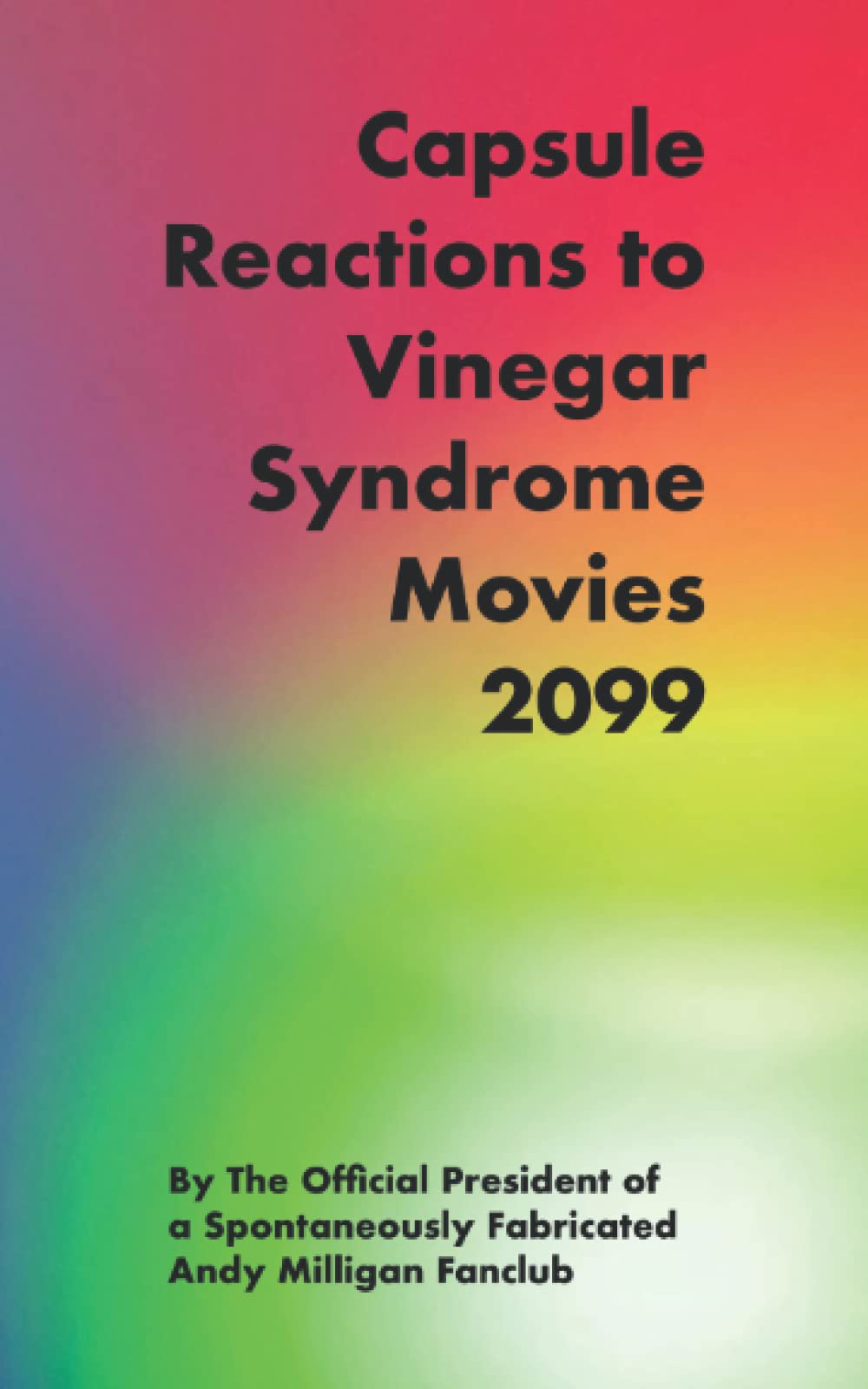 Capsule Reactions to Vinegar Syndrome Movies 2099 by Shawn Michael
