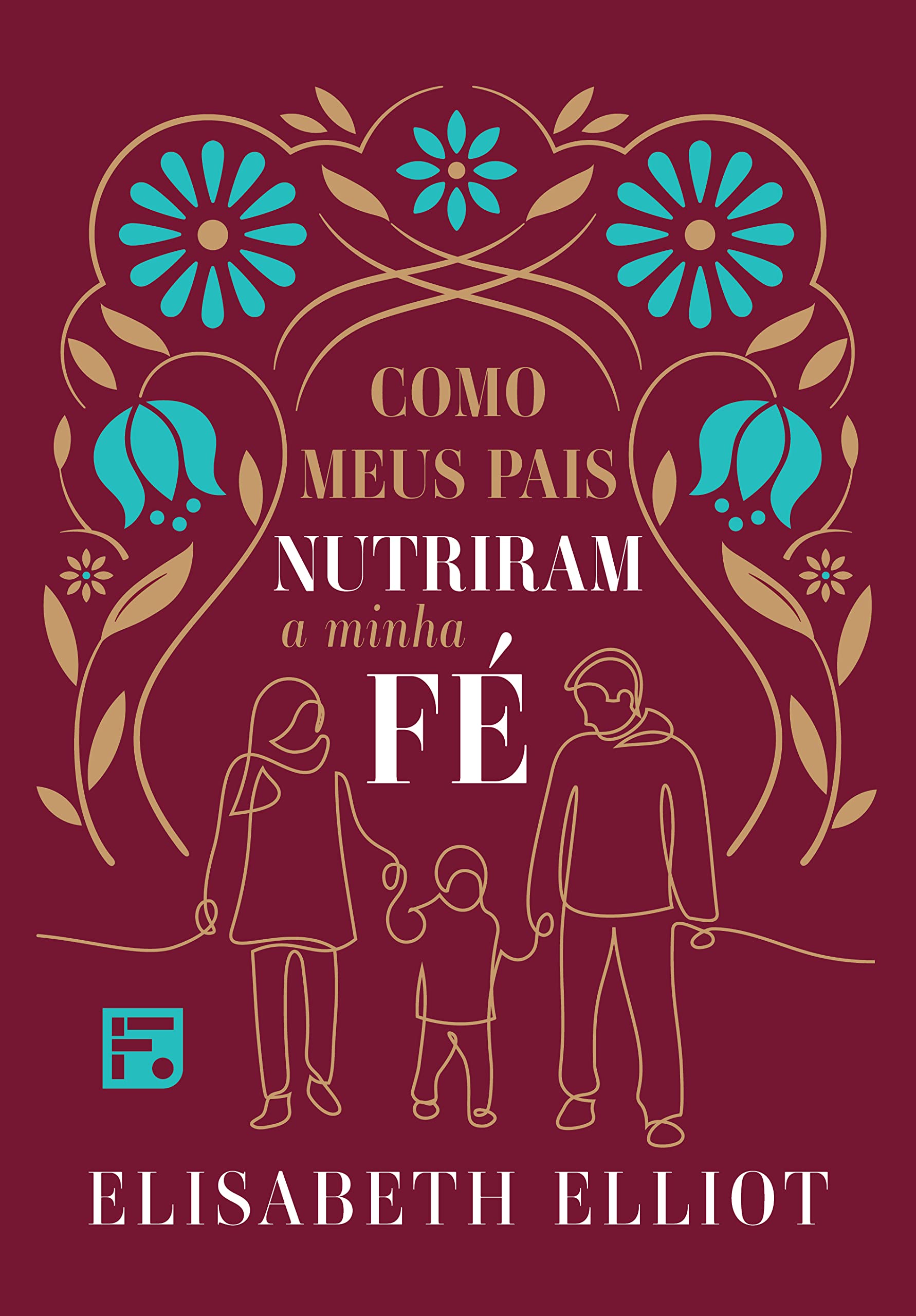 Como meus pais nutriram minha fé