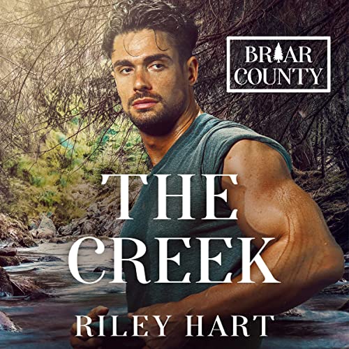 The Creek by Riley Hart | Goodreads