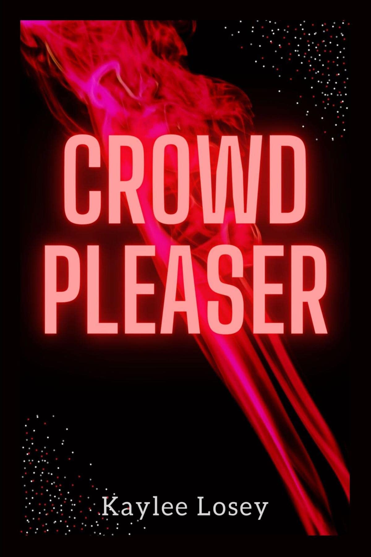 CROWD PLEASER