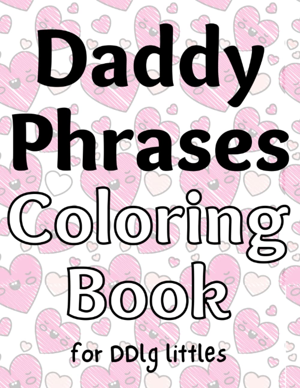 Daddy Phrases Coloring Book for DDlg littles by The little Bondage Shop ...