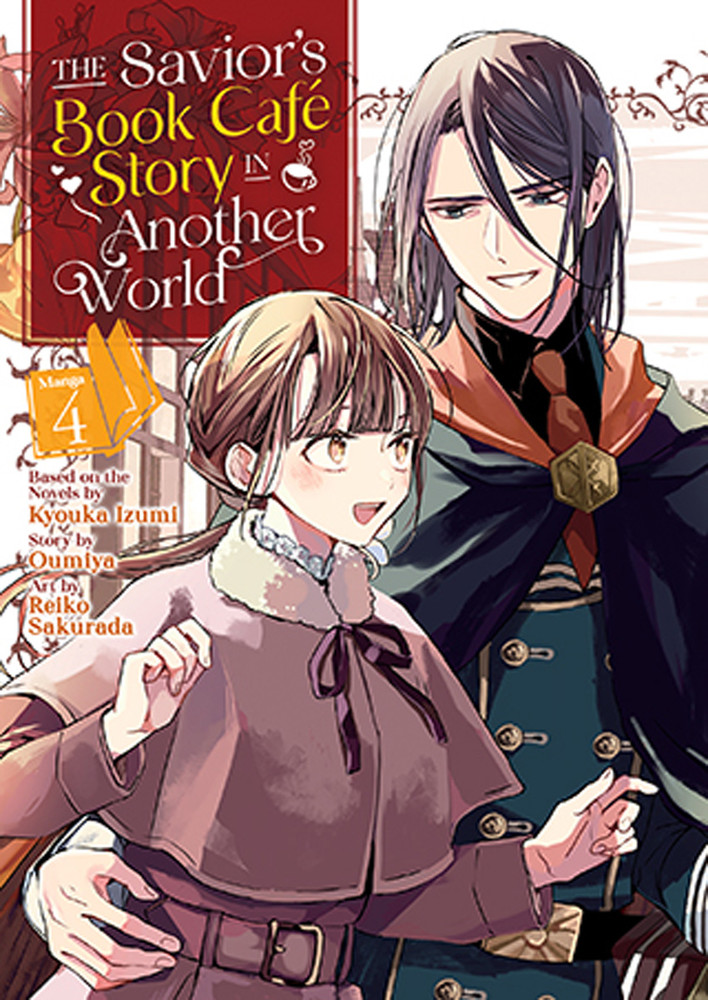 The Savior's Book Café Story in Another World, Vol. 4 (The Savior's Book Café Story in Another World, #4)