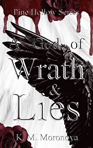 A God of Wrath & Lies (Pine Hollow, #1)