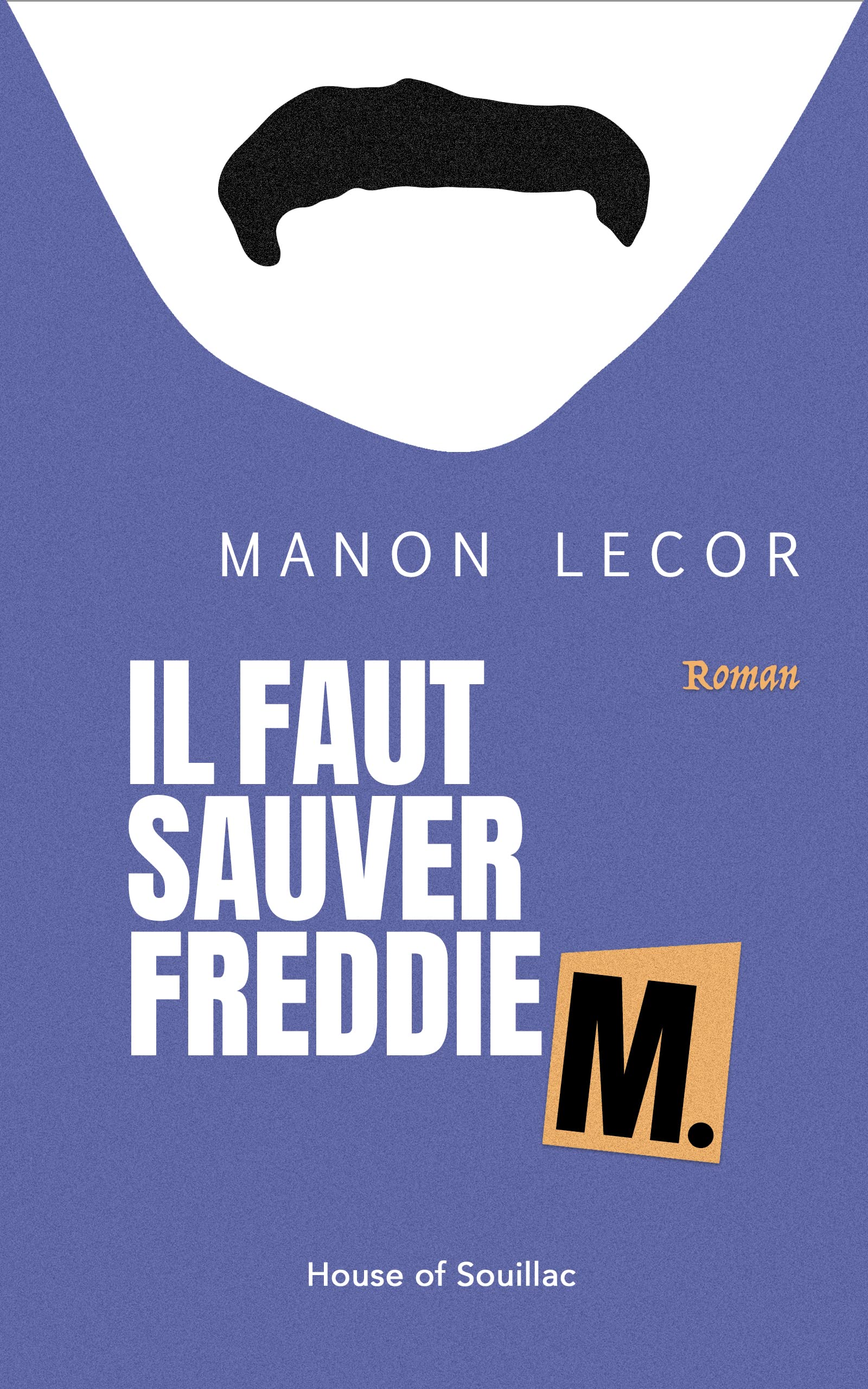 Il faut sauver Freddie M.