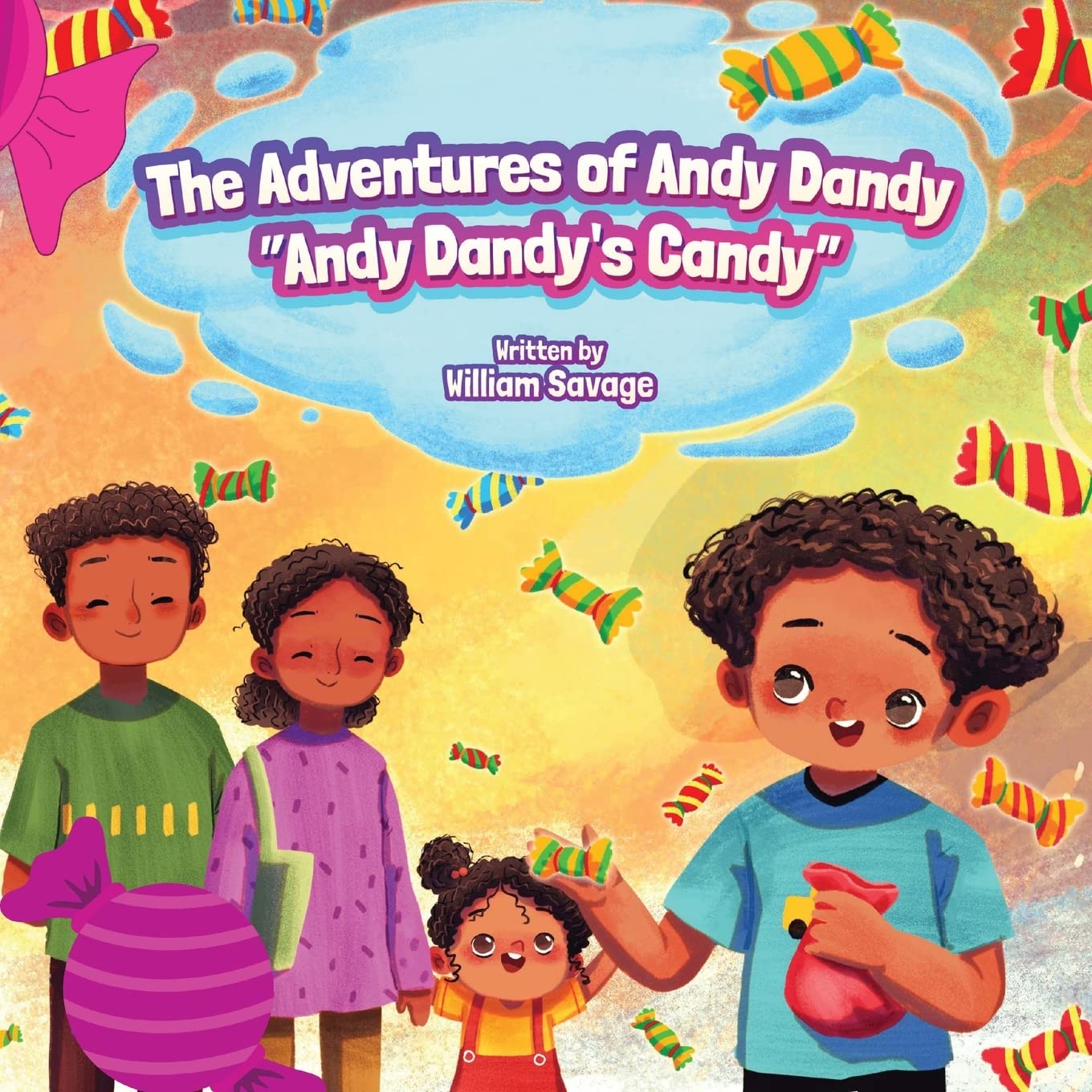 Andy Dandy's Candy (The Adventures of Andy Dandy) by William Savage