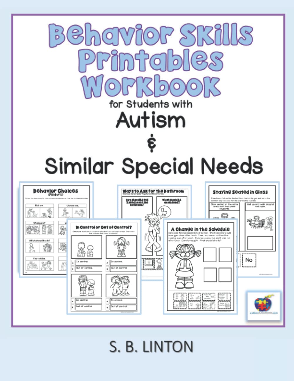 Behavior Skills Printables Workbook: for Students with Autism and ...