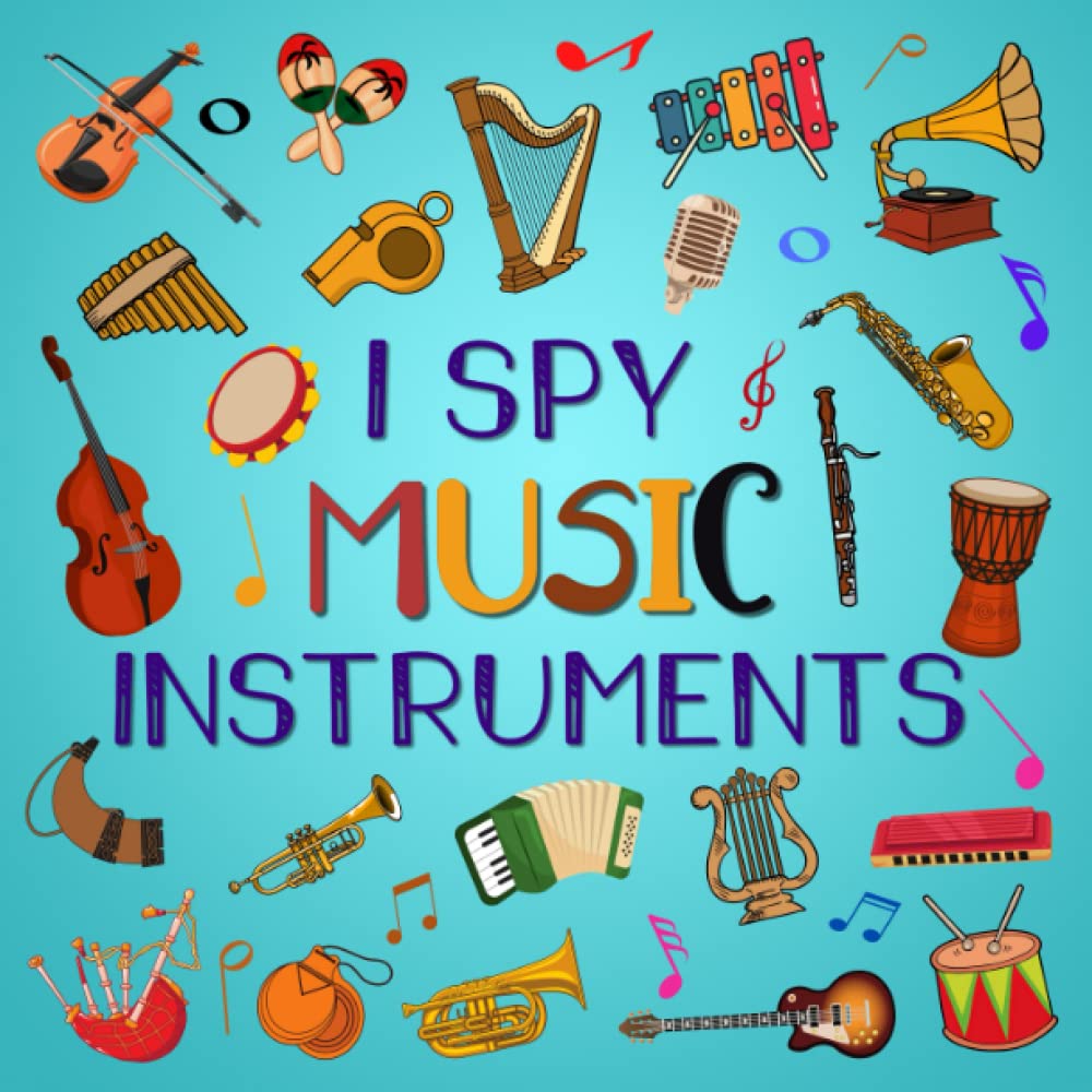 I Spy Music Instruments: Awesome Educational Guessing Activity Book for ...