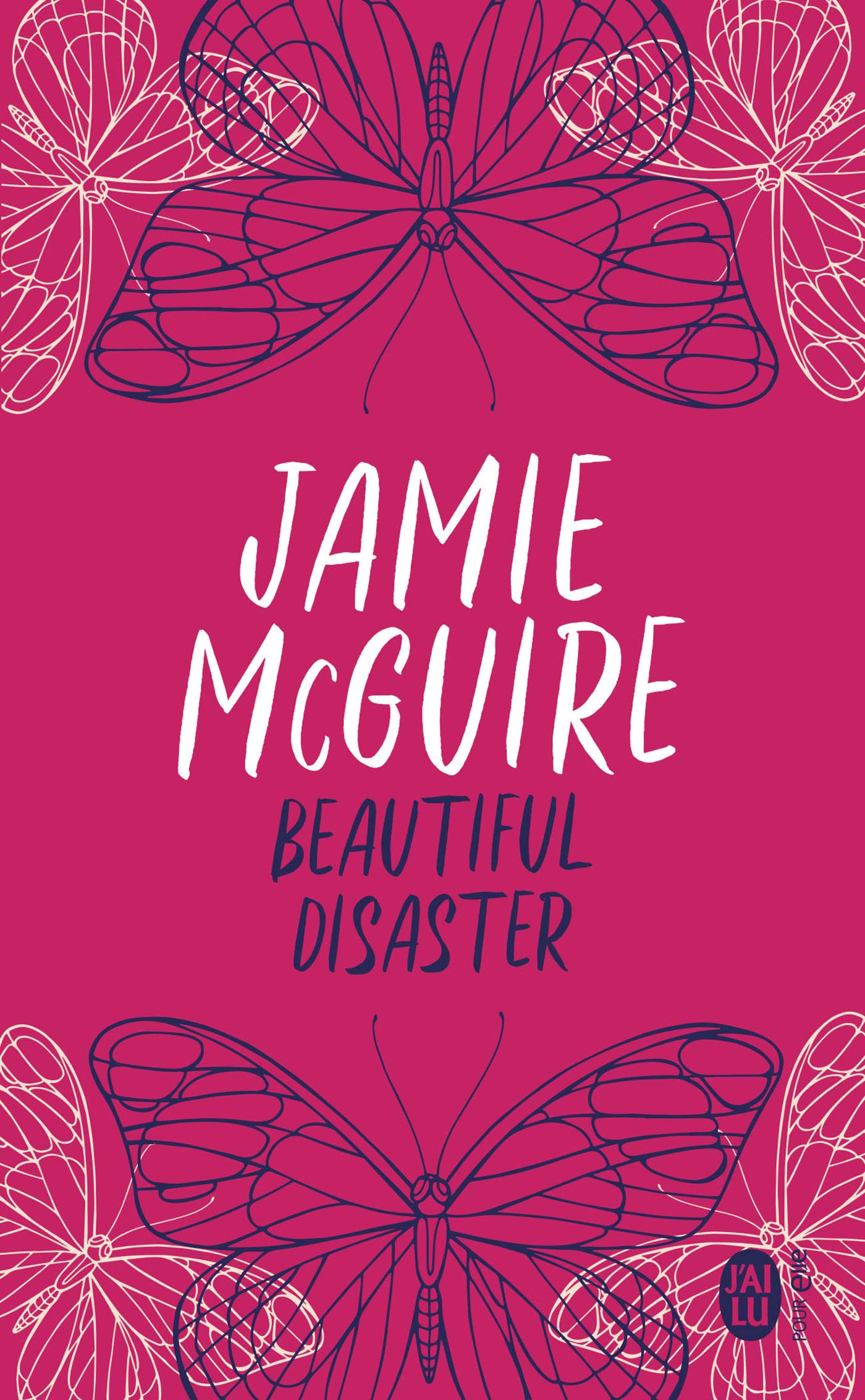 Beautiful disaster (French Edition)