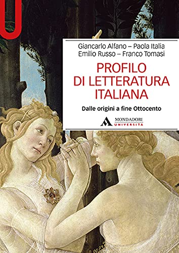 Profilo di letteratura italiana: Dalle origini a fine Ottocento