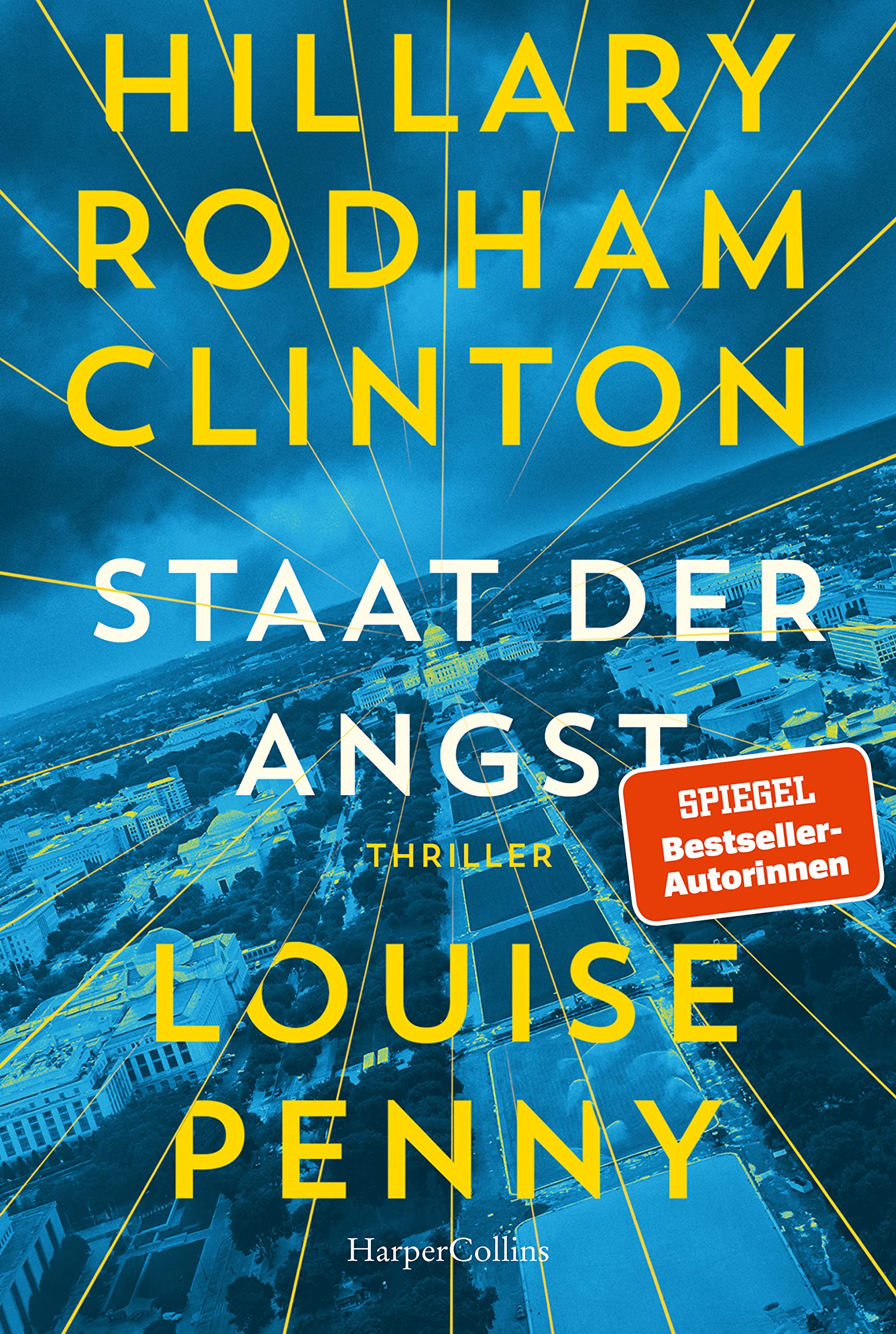 Staat der Angst [German] by Hillary Rodham Clinton | Goodreads