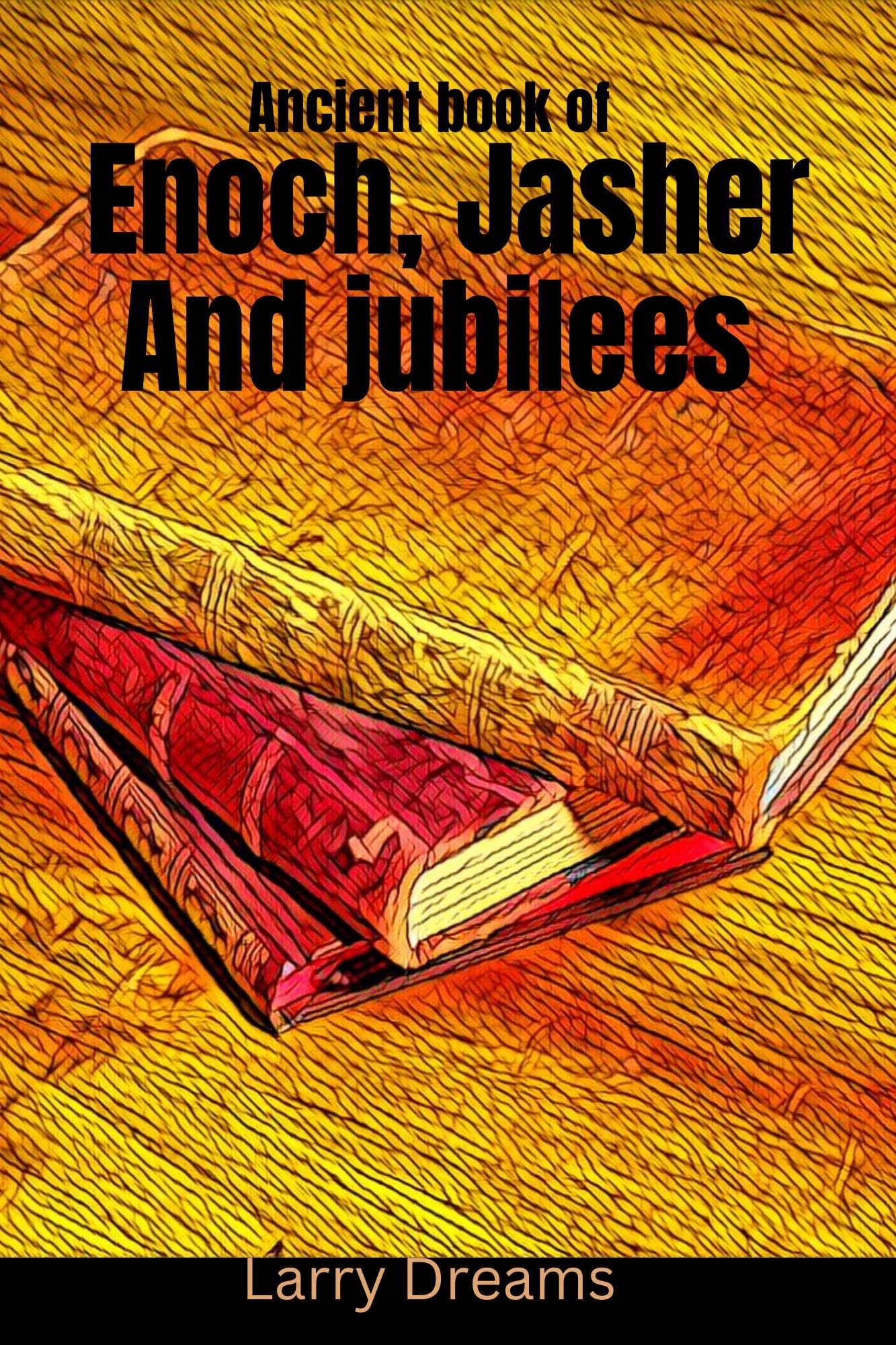 ancient-book-of-enoch-jasher-and-jubilees-deep-knowledge-gathered-on