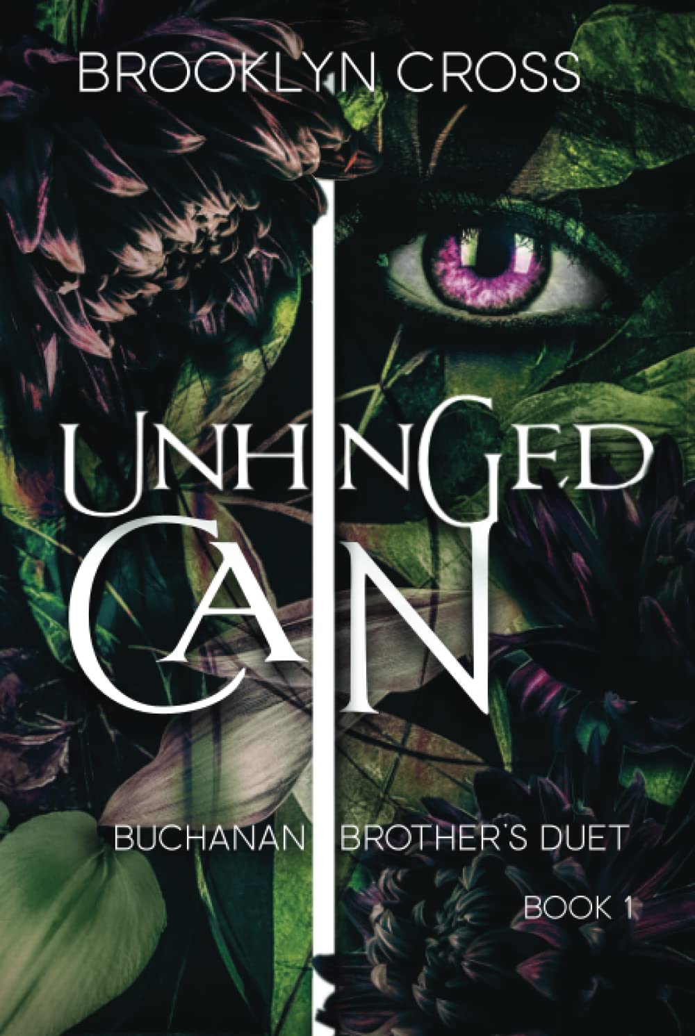 Unhinged Cain (Buchanan Brothers)