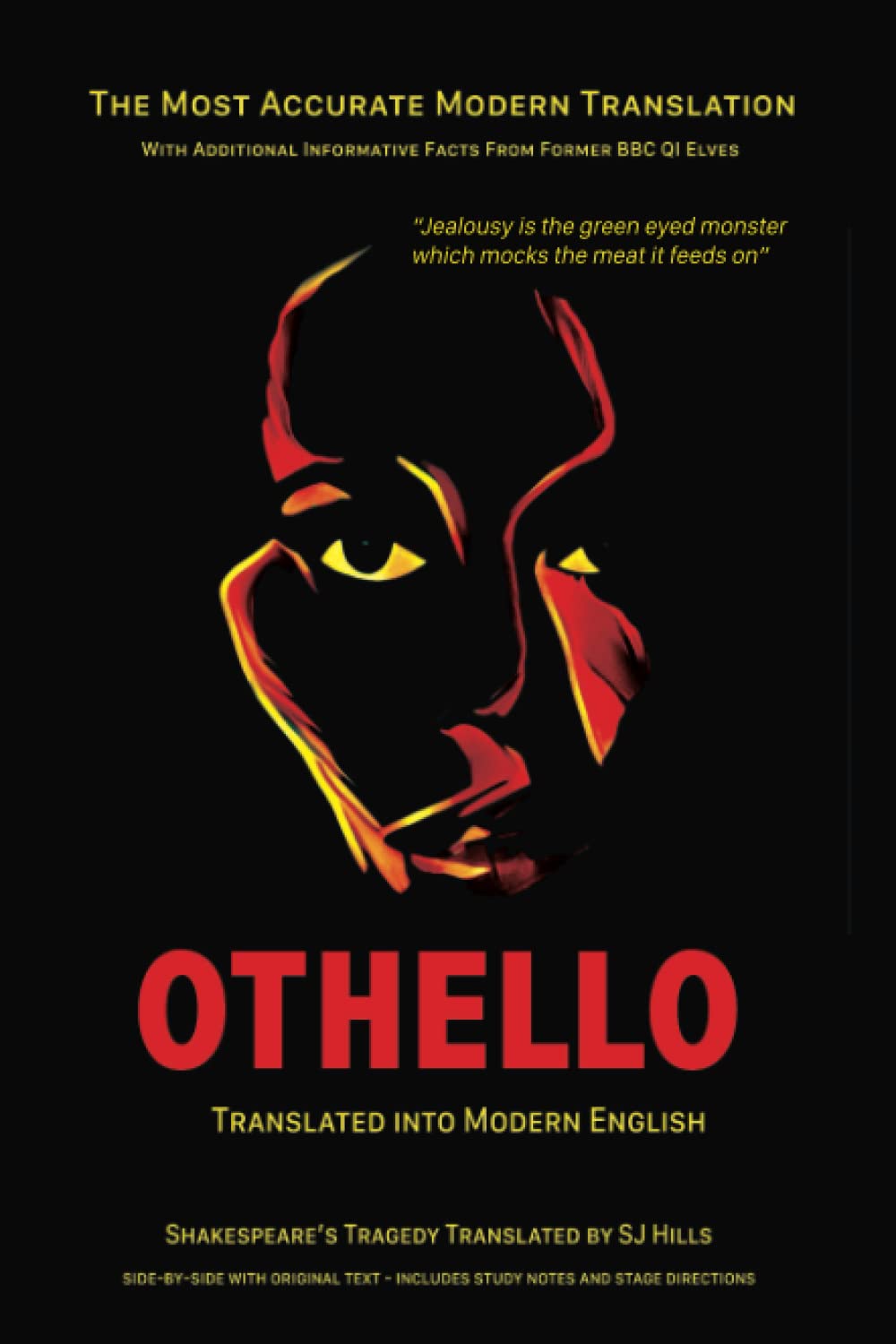 Othello Translated Into Modern English The most accurate linebyline