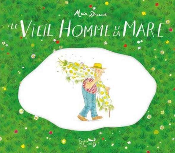 Le vieil homme et la mare