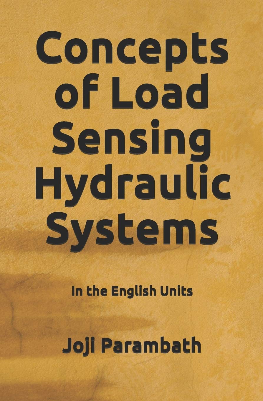 Concepts of Load Sensing Hydraulic Systems In the English Units