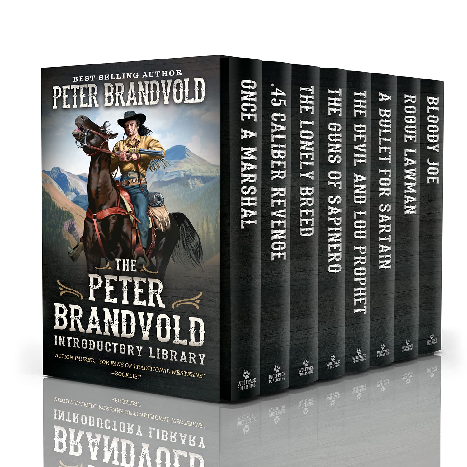 The Peter Brandvold Introductory Library: Classic Action and Adventure Westerns
