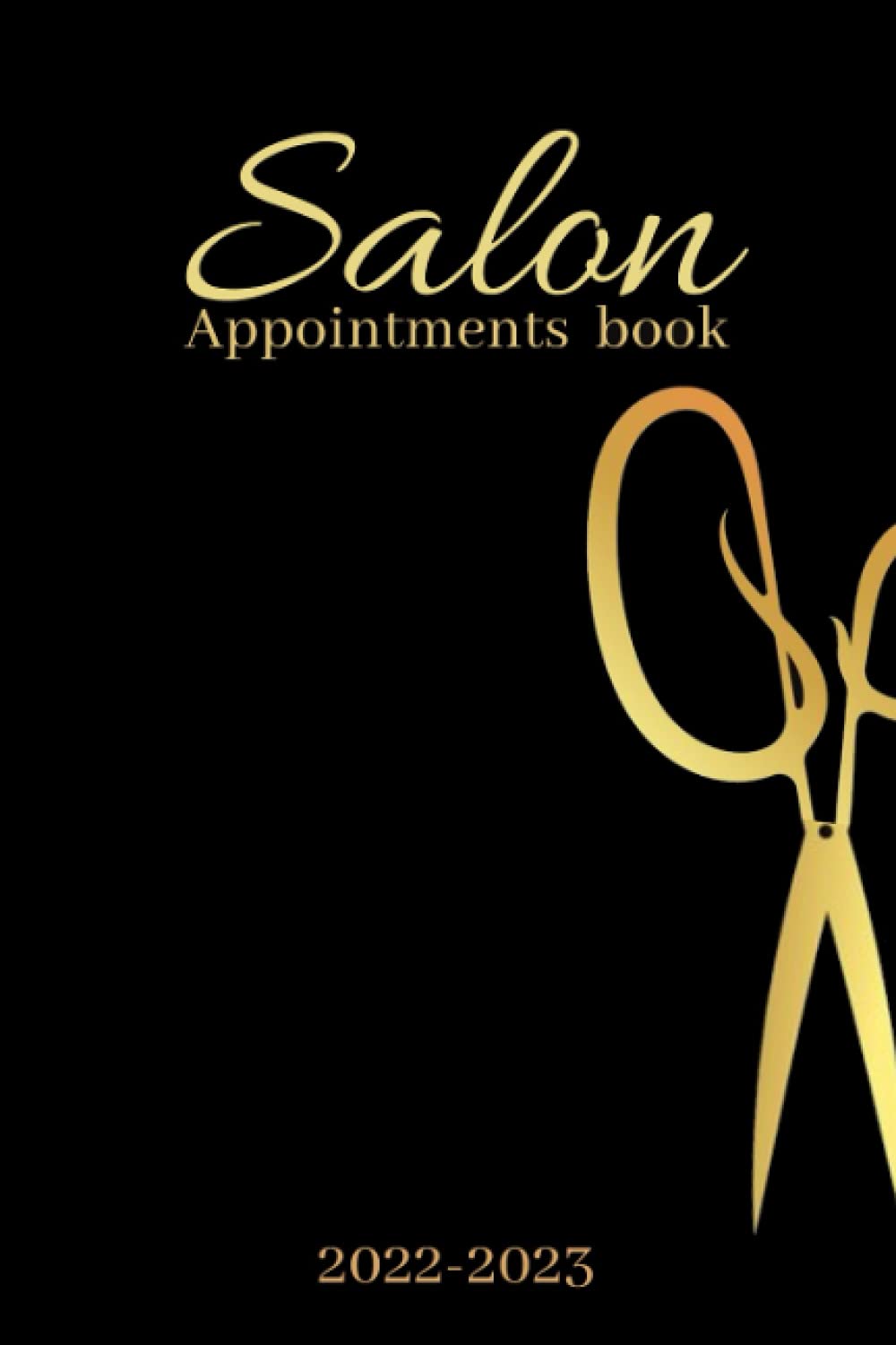 Salon Appointment Book 20222023 2Year Weekly, and Daily Planner