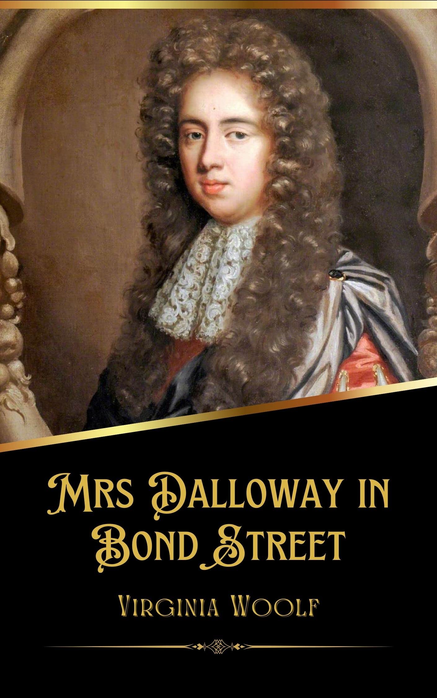 Mrs Dalloway in Bond Street (Illustrated) by Virginia Woolf Goodreads