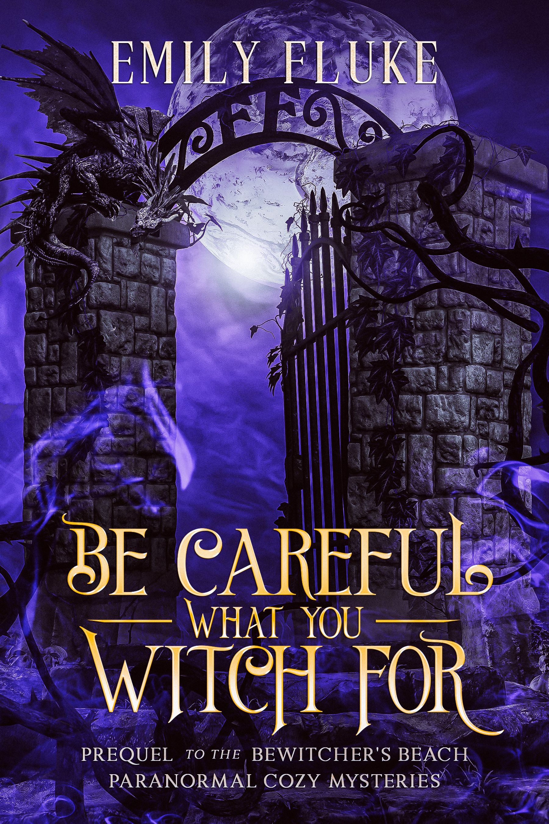 Be Careful What You Witch For