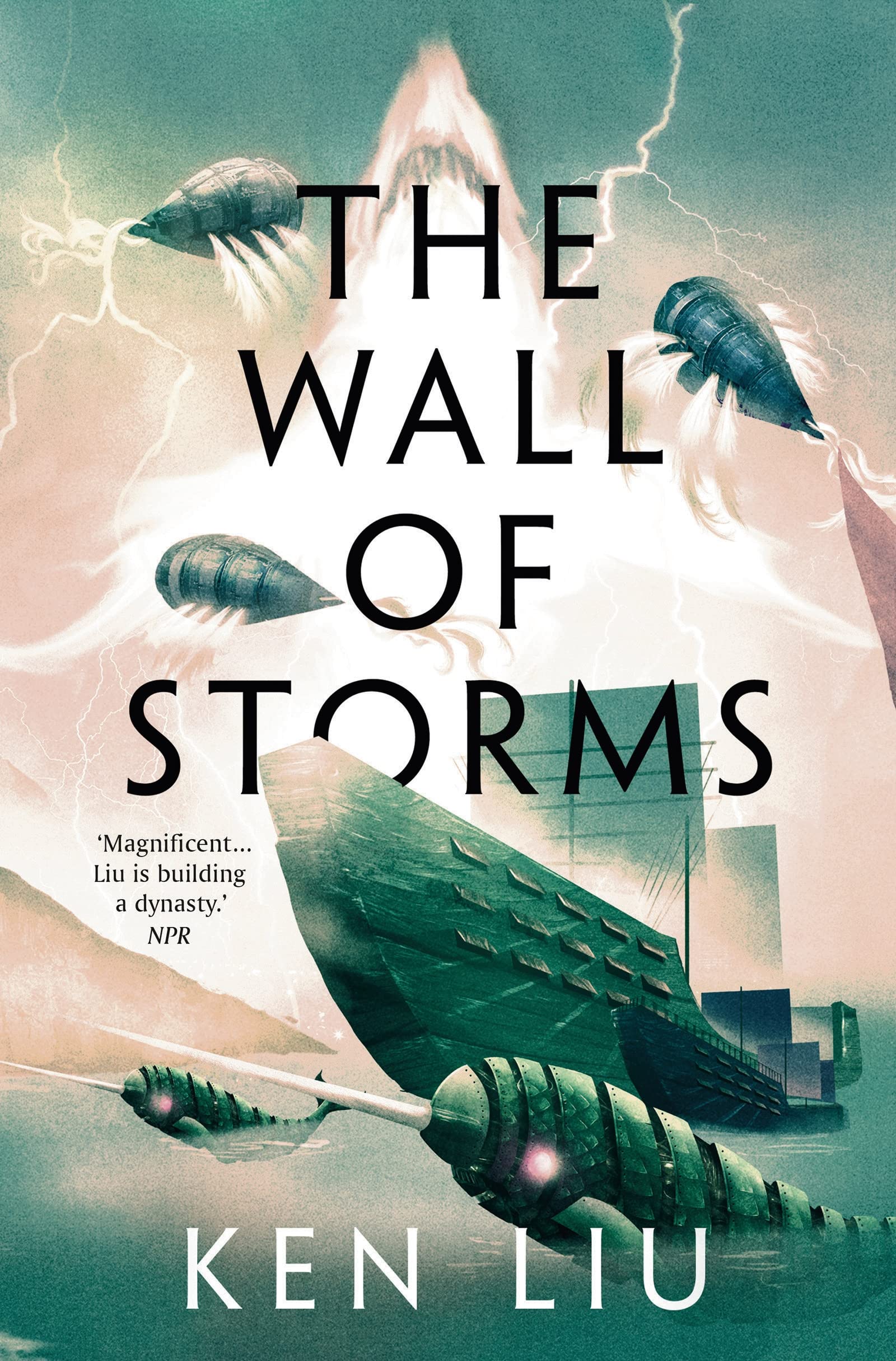 The Wall of Storms (The Dandelion Dynasty, #2)