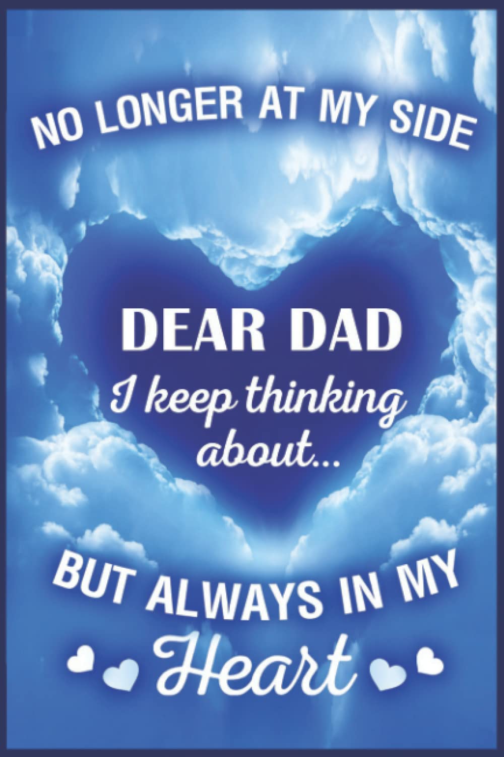 dear-dad-i-keep-thinking-about-99-prompts-guided-grief-journal-to