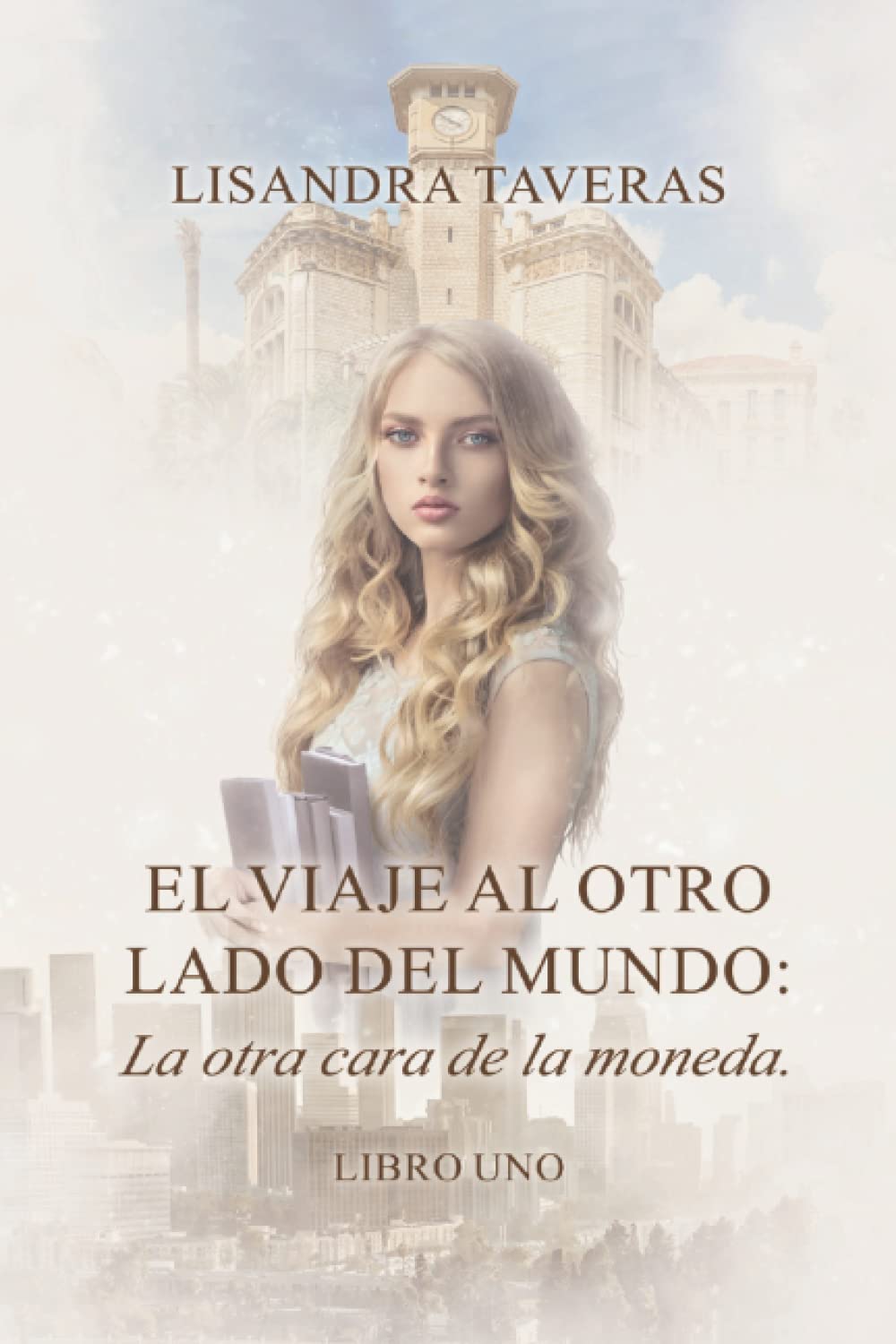 EL viaje al otro lado del mundo: La otra cara de la moneda by Lisandra ...