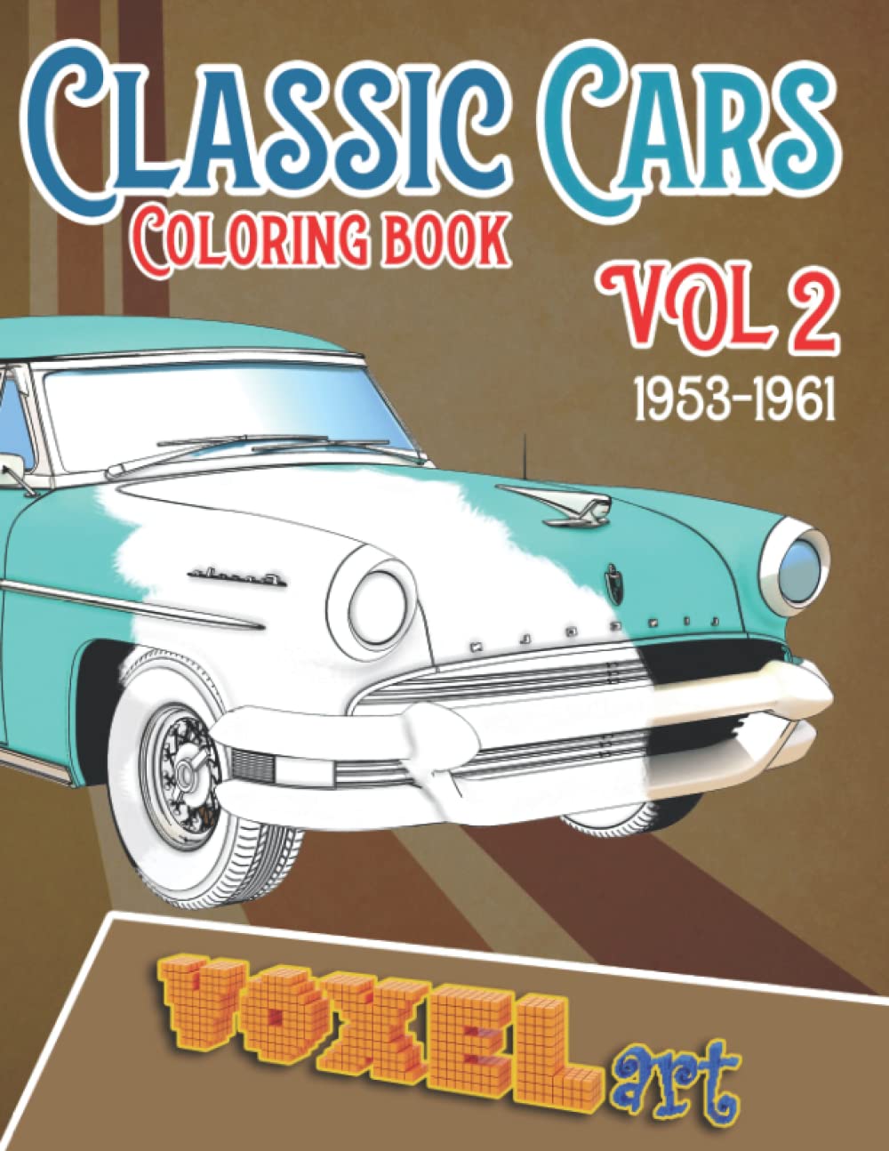 Classic Cars Coloring Book: A Collection of 50 Cars Shades of Grey Pages vol.2: Relaxation ...