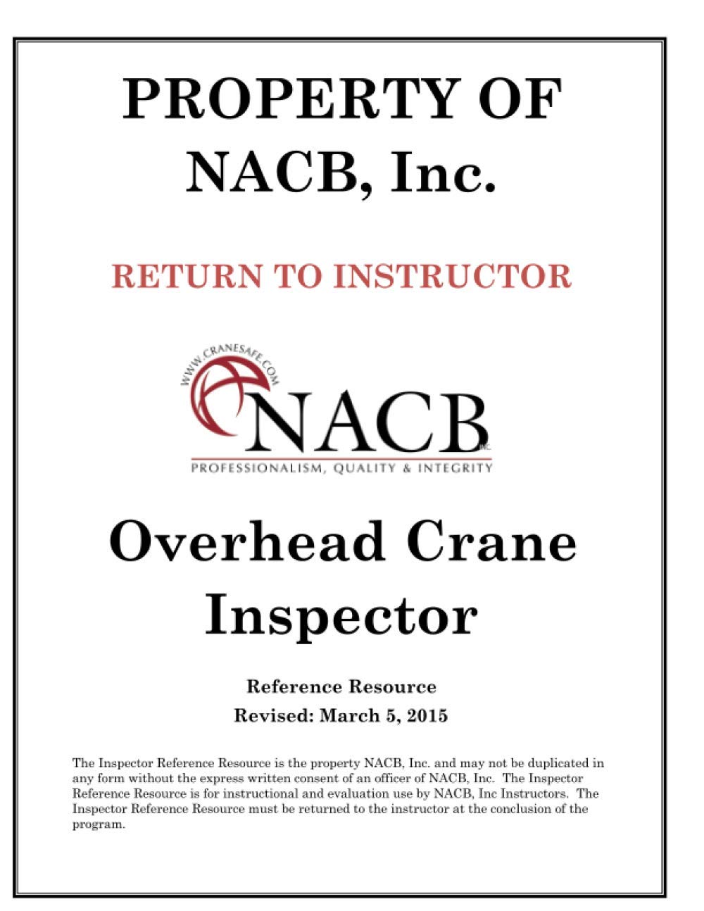 NACB Overhead Crane Inspector Reference Resource by Noram Productions