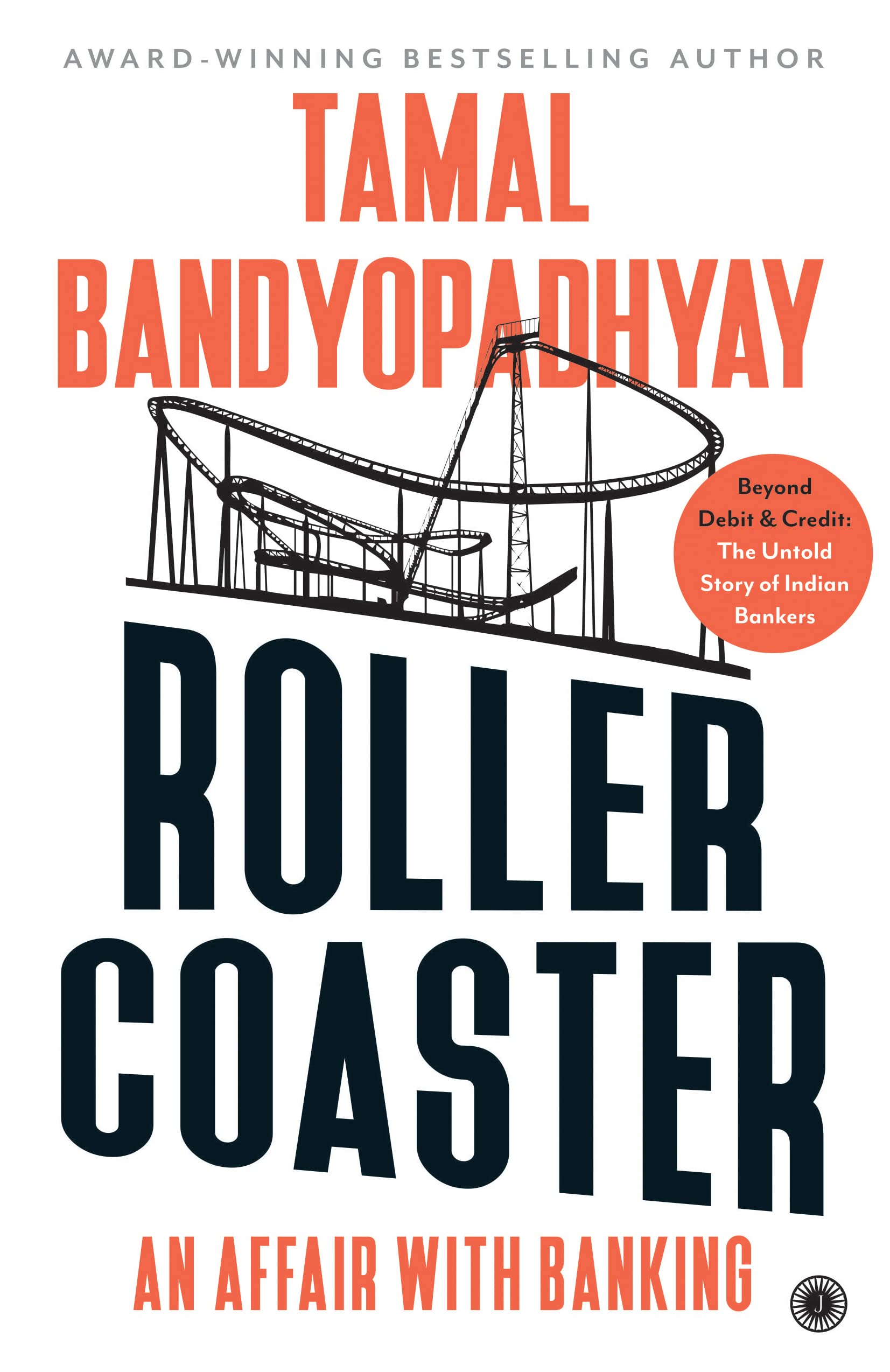 Roller Coaster: An Affair with Banking | Beyond Debit & Credit: The ...