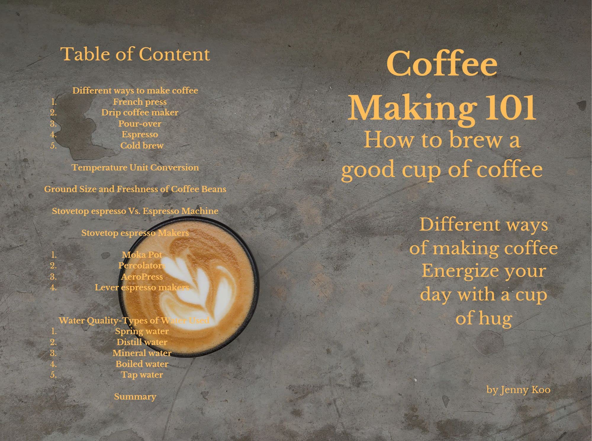 Coffee Making 101 How to brew a good cup of coffee Different ways of