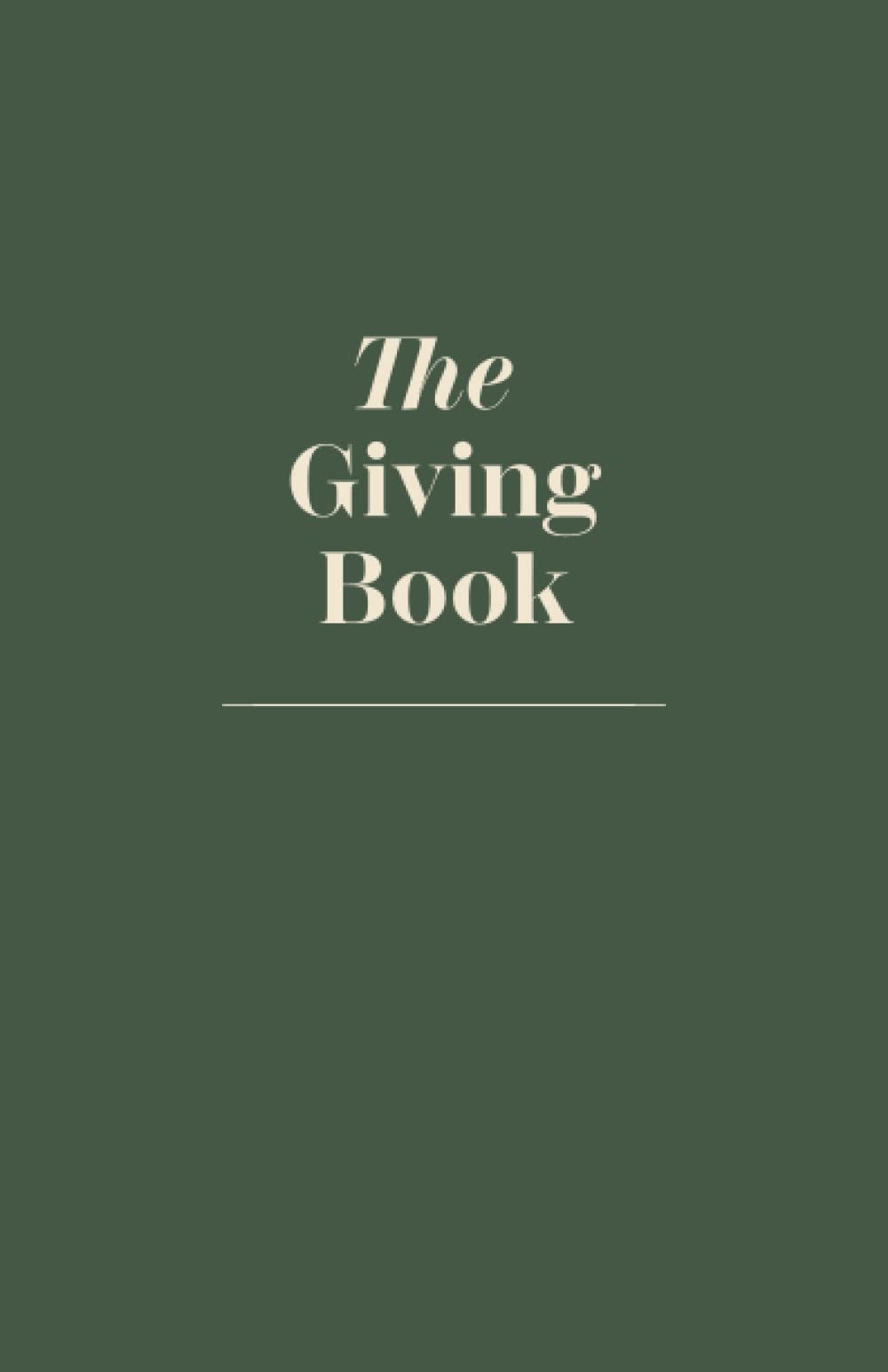 The Giving Book - A Journal To Grow