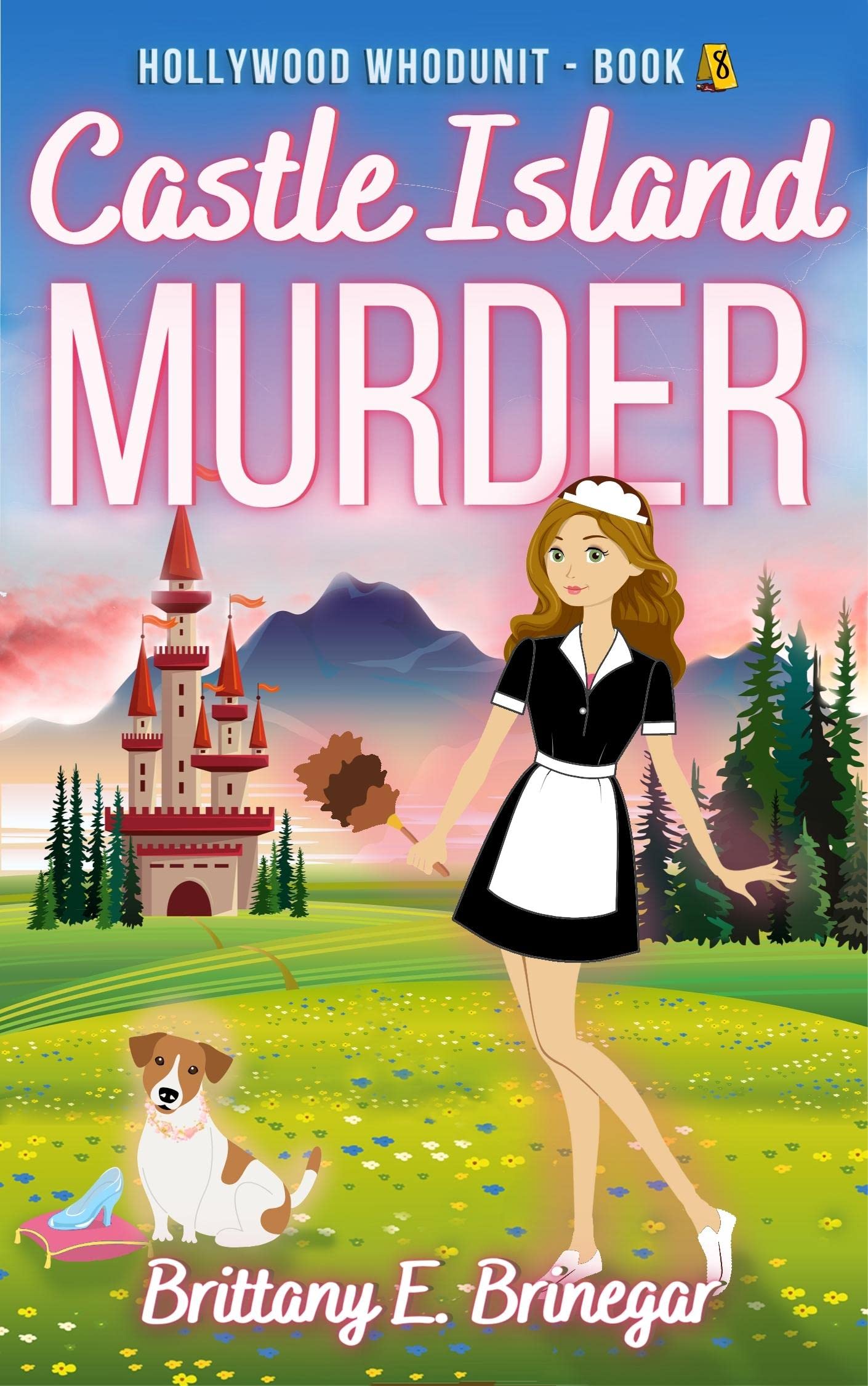 Castle Island Murder A Humorous Cozy Mystery by Brittany E. Brinegar