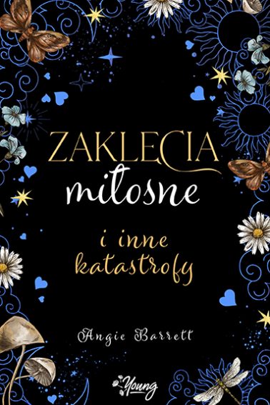 Zaklęcia miłosne i inne katastrofy