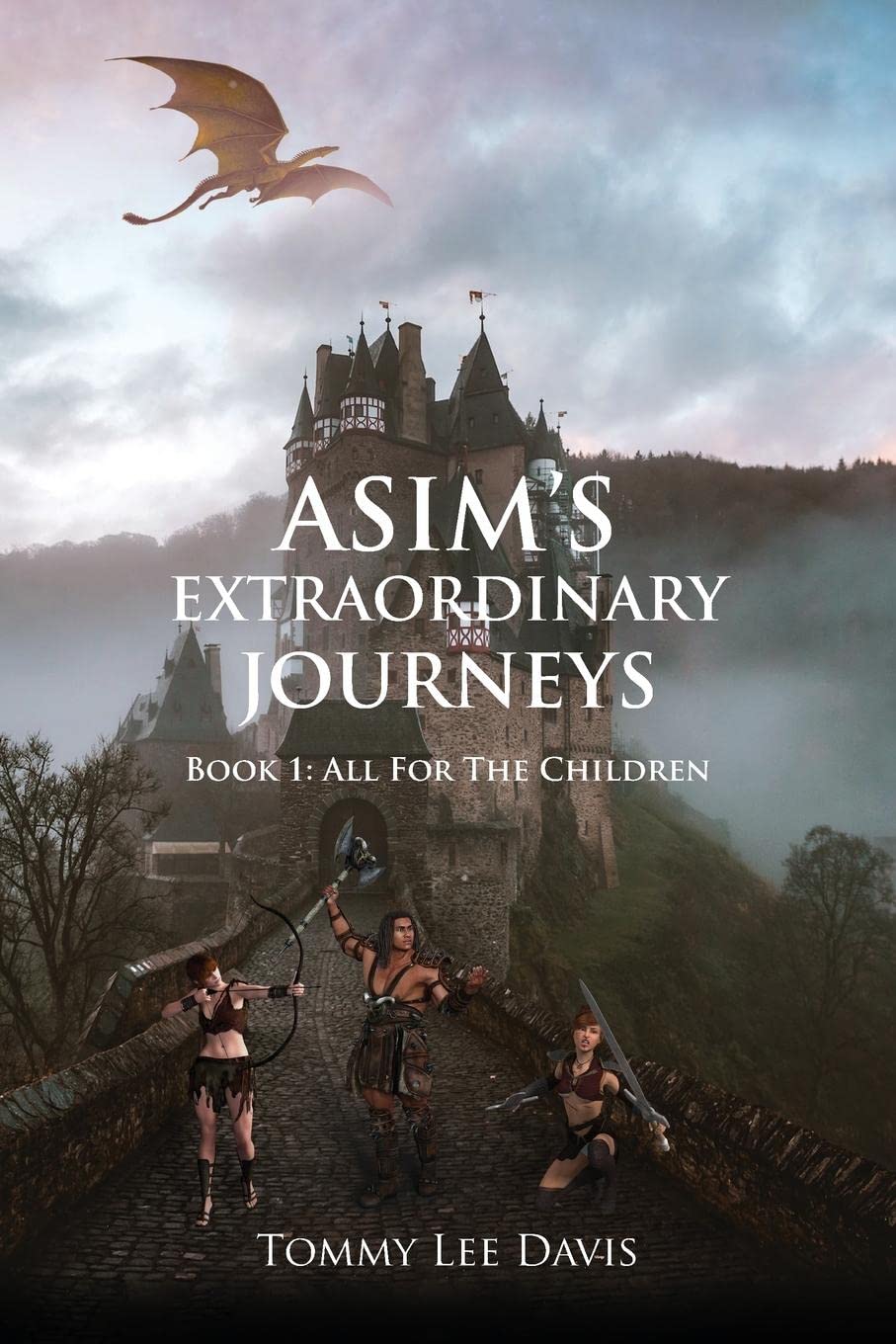 Asim's Extraordinary Journeys: All for the Children