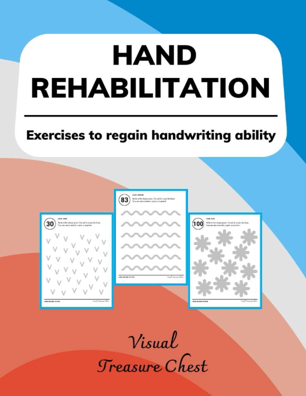 Hand Rehabilitation Exercises to regain handwriting ability by Visual