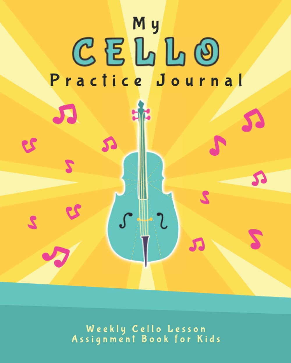 My Cello Practice Journal Weekly Cello Lesson Assignment Book for Kids