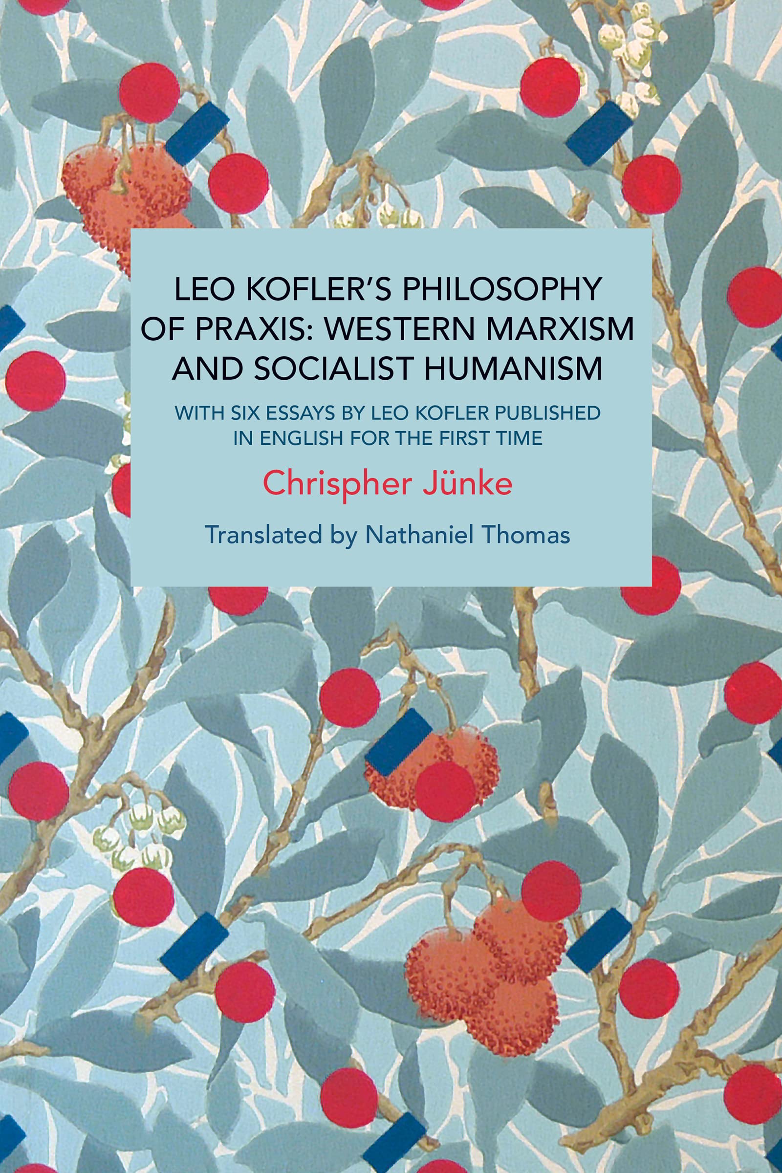 Leo Kofler’s Philosophy of Praxis book cover