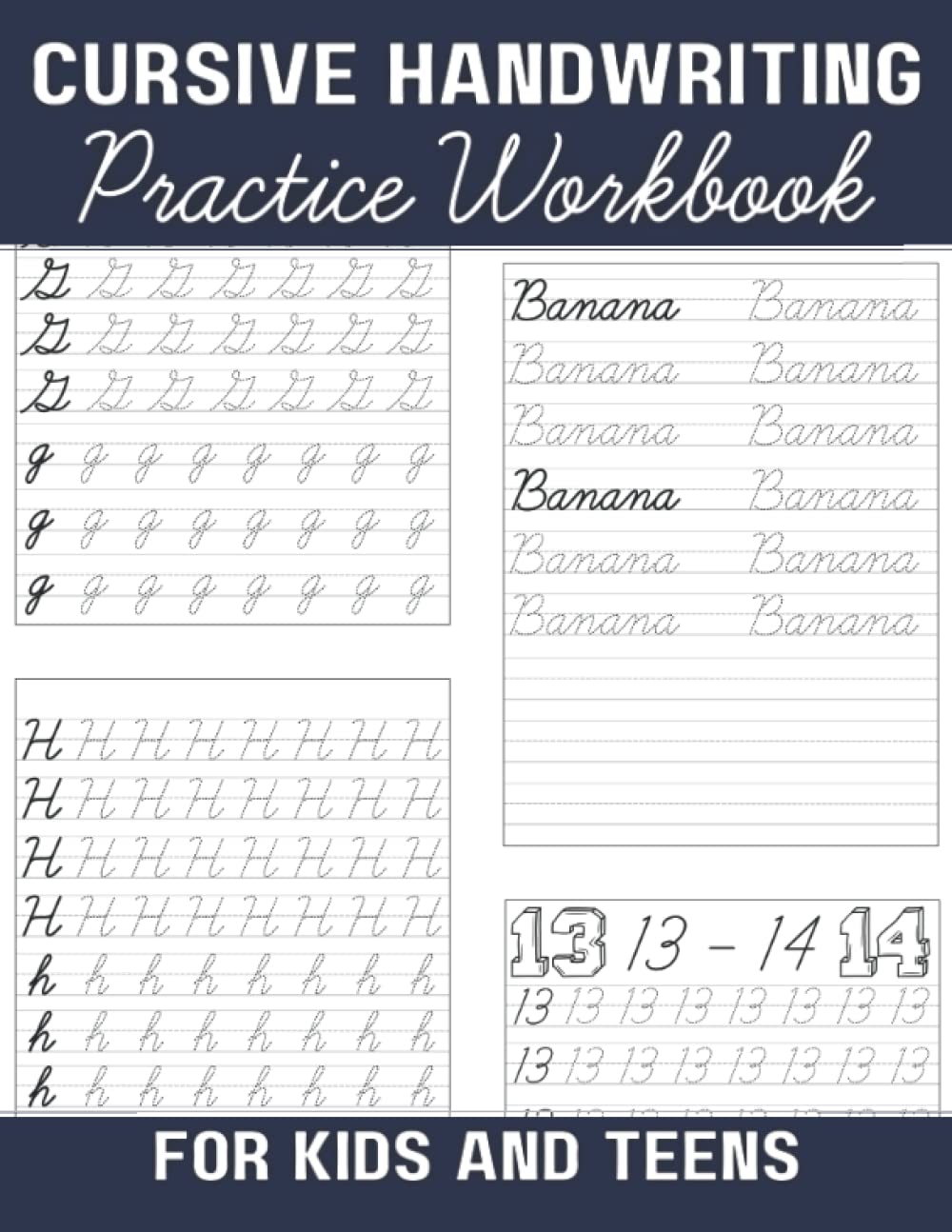 Cursive Handwriting Practice Workbook: for Kids &amp; Teens to Practice ...
