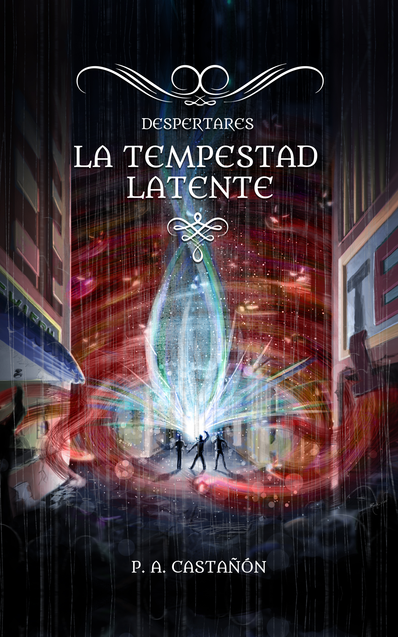 Despertares: La tempestad latente