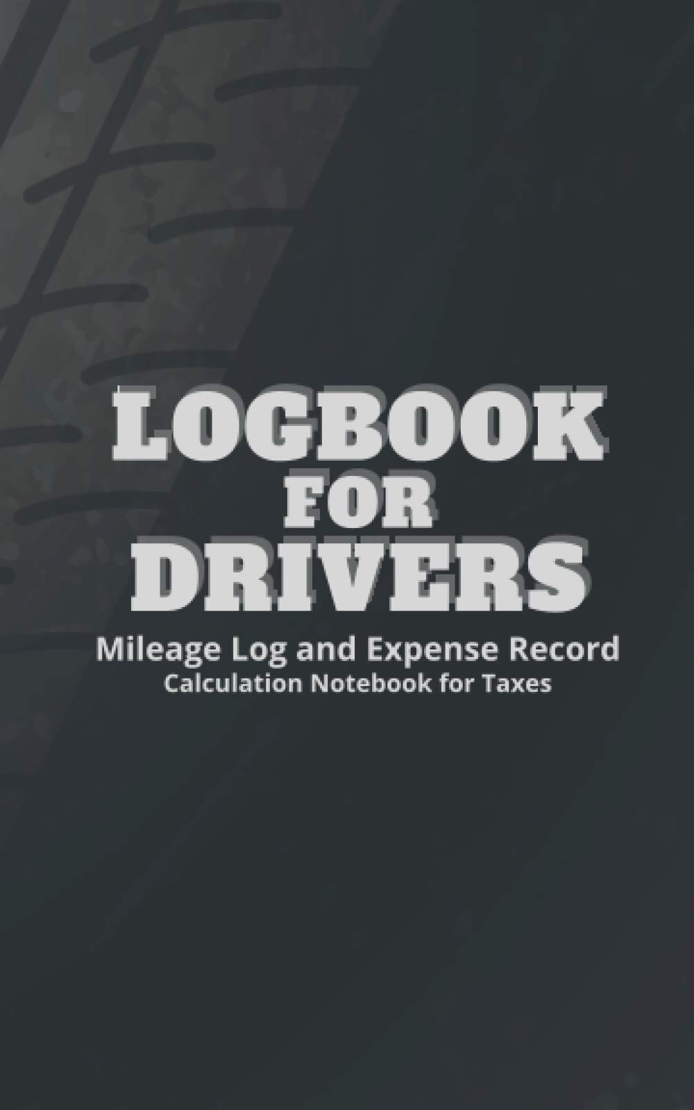 Logbook for Drivers Mileage Log and Expense Record, Calculation