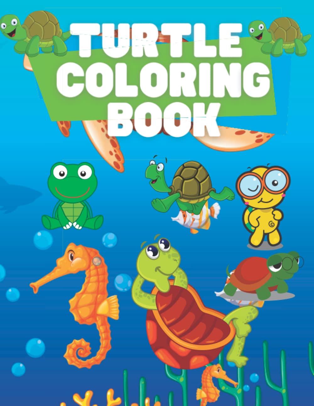 Turtle Coloring Book: Turtle coloring, Turtle coloring book for kids ...