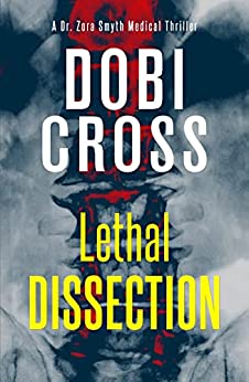 Lethal Dissection
