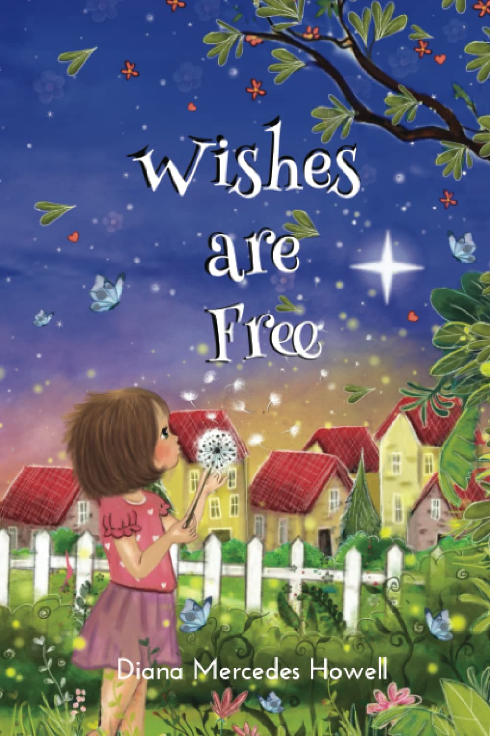 Wishes Are Free