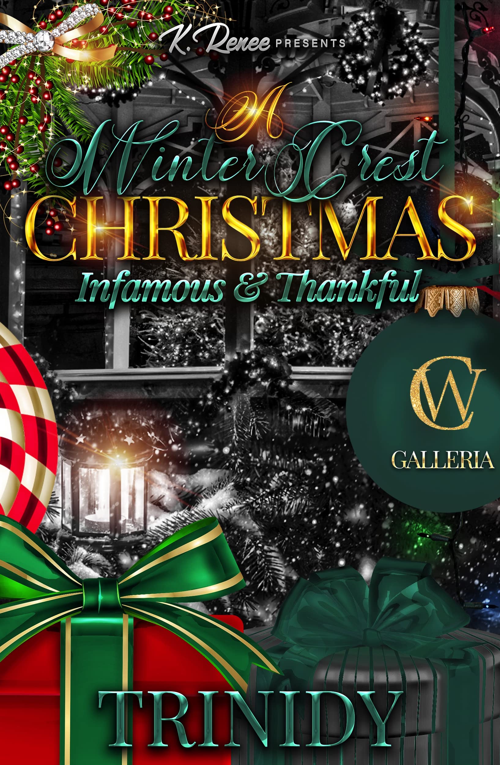 A Winter Crest Christmas: Infamous & Thankful