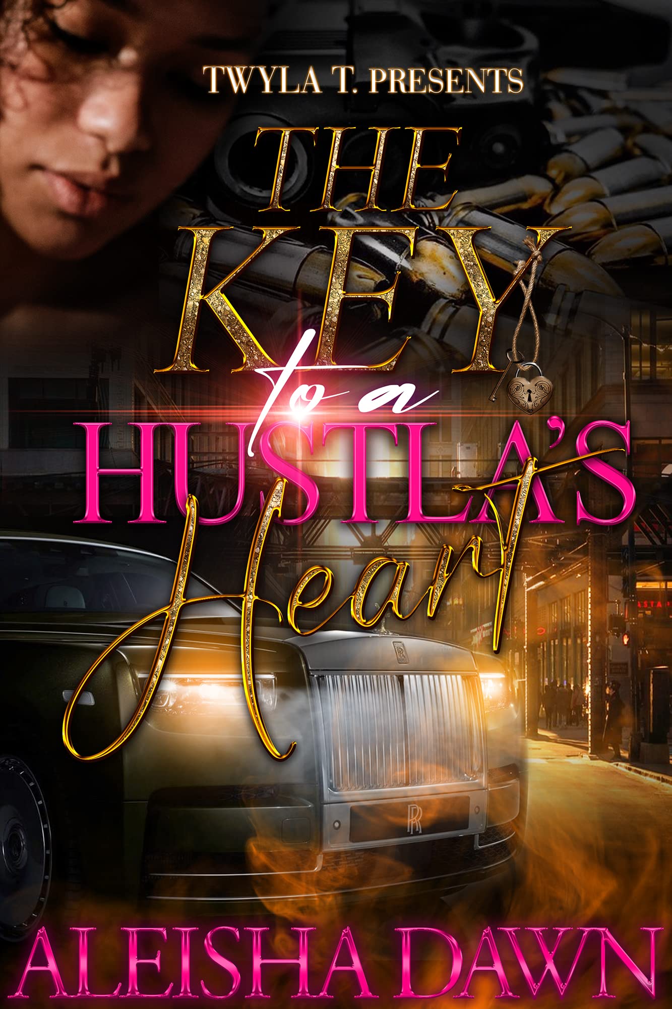 The Key To A Hustla's Heart book cover