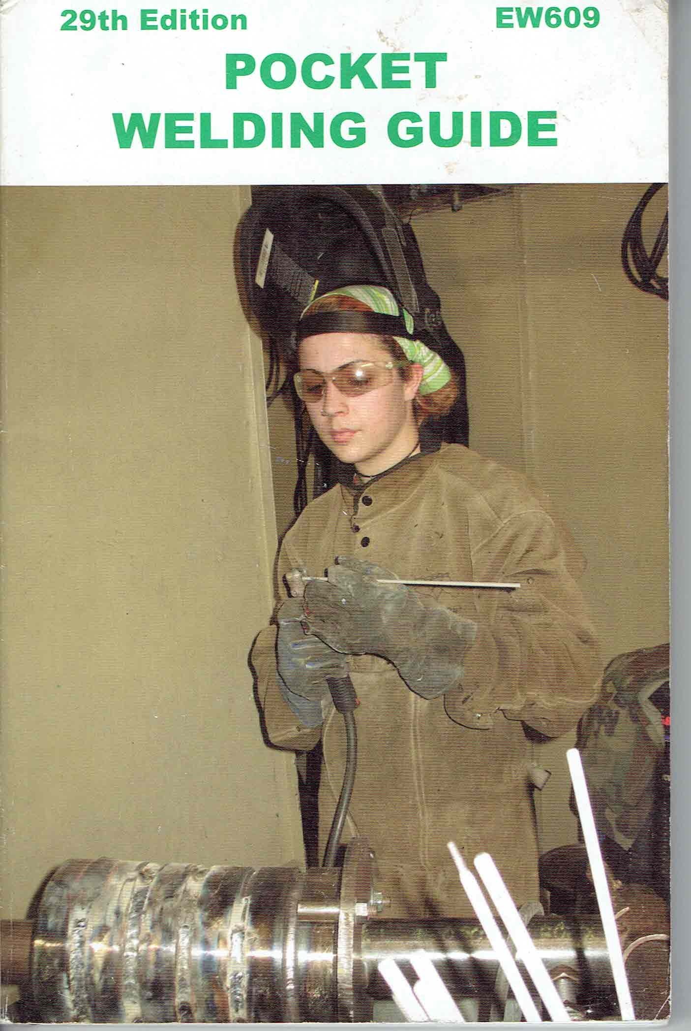 Pocket Welding Guide 29th Edition by Hobart Goodreads